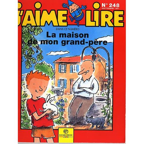 J'aime Lire N248 De 1997 : La Maison De Mon Grand-Pre