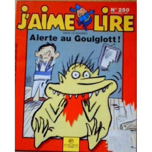 J'aime Lire N250 De 1997 : Alerte Au Goulglott !