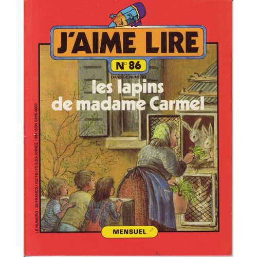 J'aime Lire N86 De 1984 : Les Lapins De Madame Carmel