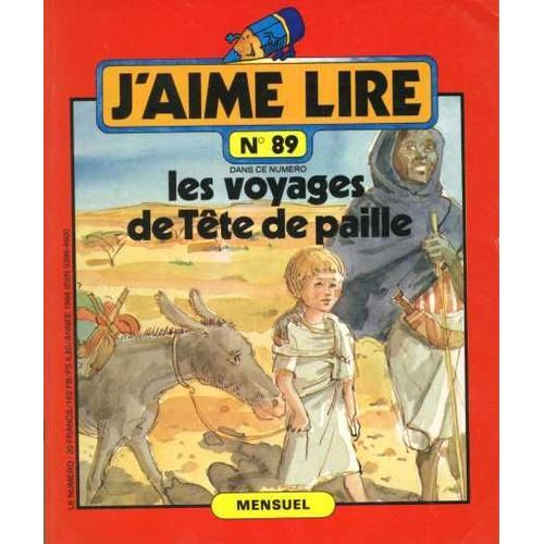 J'aime Lire N89 De 1984 : Les Voyages De Tte De Paille