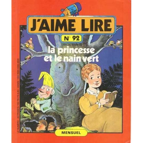 J'aime Lire N92 De 1984 : La Princesse Et Le Nain Vert