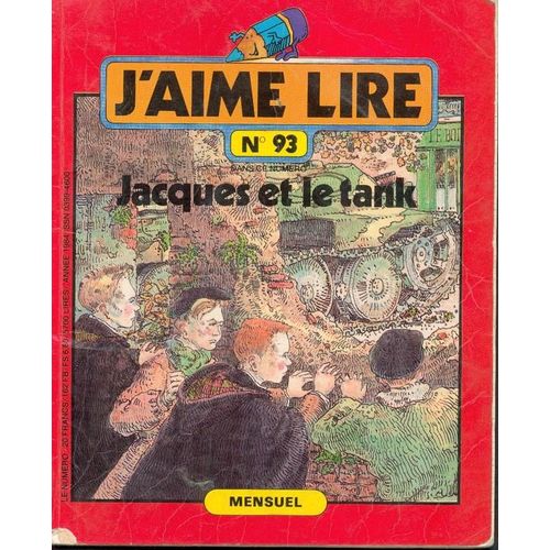 J'aime Lire N93 De 1984 : Jacques Et Le Tank