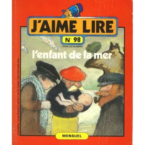 J'aime Lire N98 De 1985 : L'enfant De La Mer
