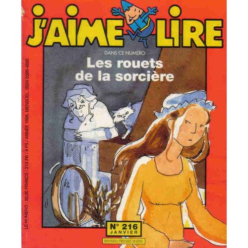 J'aime Lire N216 De 1995 : Les Rouets De La Sorcire