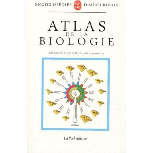 Atlas De La Biologie   de gunter vogel  Format Poche 