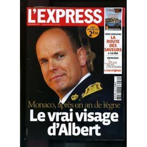 L'express  N 2870 : Le Vrai Visage D'albert De Monaco - La Route Des Savours, Le Th, Il tait Une Fois L'criture, Express Mag Spcial Languedoc-Roussillon