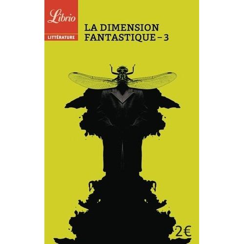 La Dimension Fantastique - Tome 3, Dix Nouvelles De Flaubert  Jodorowsky    Format Poche 