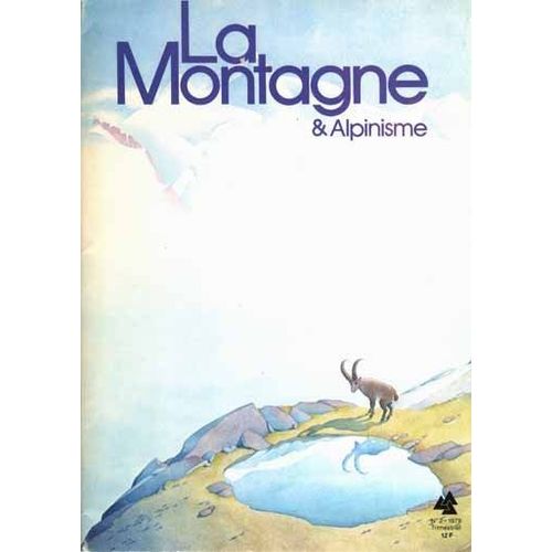 La Montagne Et Alpinisme  N 116 : 1979/2