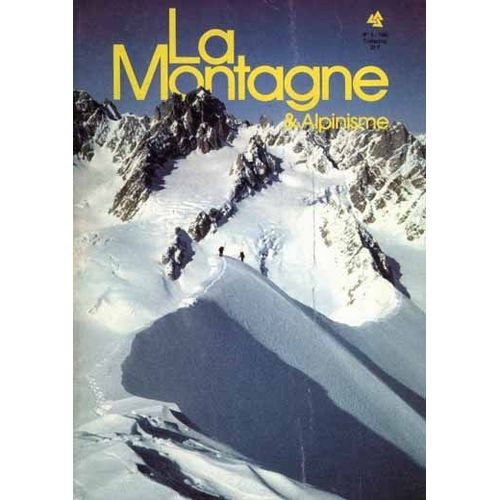 La Montagne Et Alpinisme  N 153 : 1988/3