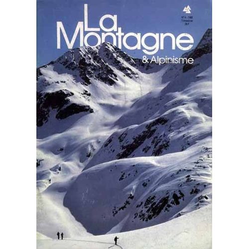 La Montagne Et Alpinisme  N 154 : 1988/4