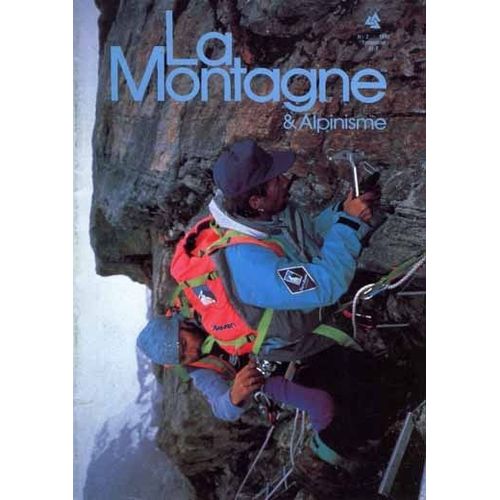 La Montagne Et Alpinisme  N 160 : 1990/2
