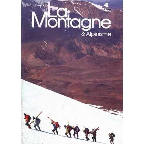La Montagne Et Alpinisme  N 161 : 1990/3