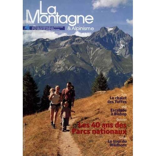 La Montagne Et Alpinisme  N 213 : 2003/3