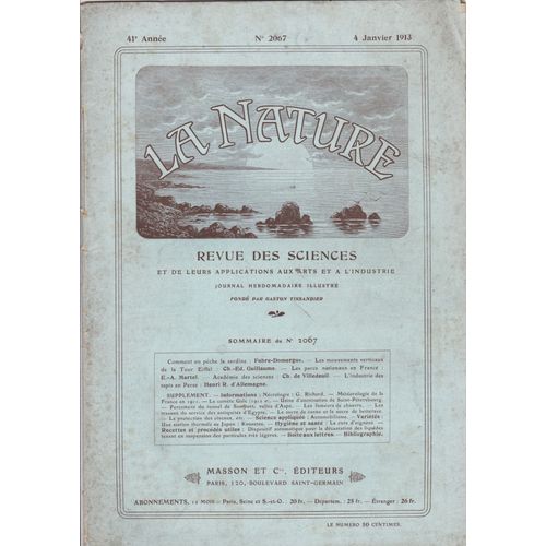 La Nature  Revue Des Sciences Et De Leurs Applications Aux Arts Et A L'industrie  N 2067 : Comment On Peche La Sardine / Les Mouvements Verticaux De La Tour Eiffel  Etc...