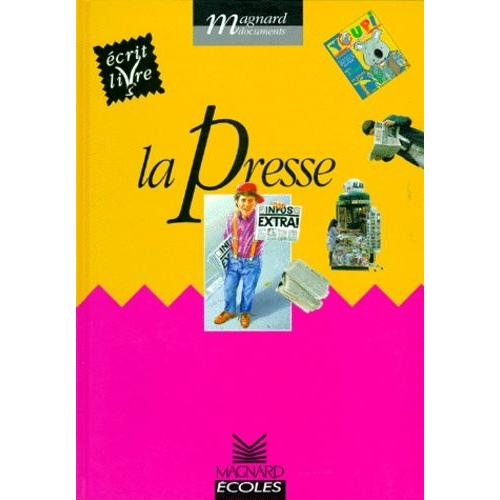 La Presse - crit Livre, Cycle 2   de patrice cayr  Format Broch 