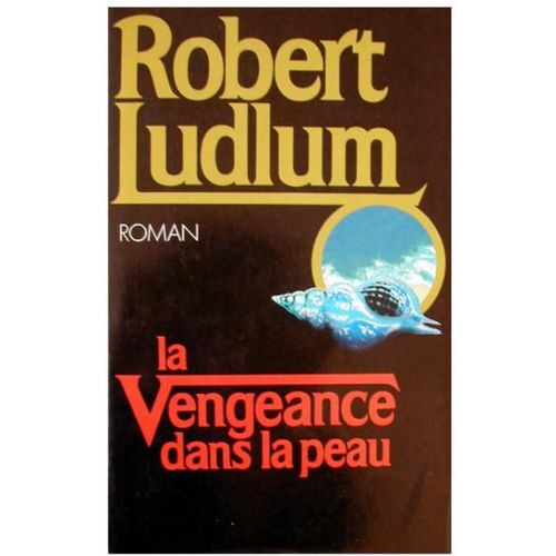 La Vengeance Dans La Peau    Format Beau livre 