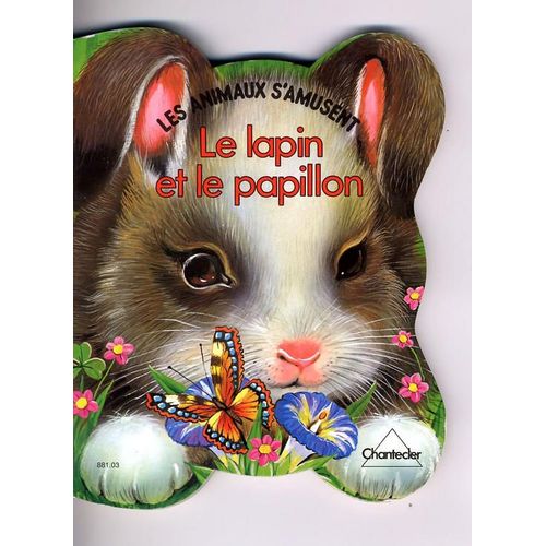 Les Animaux S'amusent - Le Lapin Et Le Papillon   de Collectif null  Format Album 