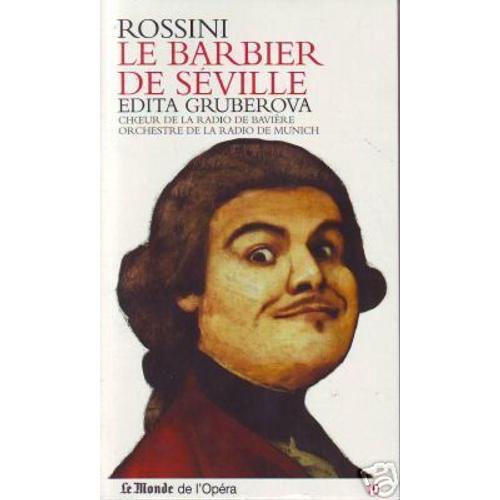 Le Monde De L'opra  N 10 : Rossini - Le Barbier De Sville