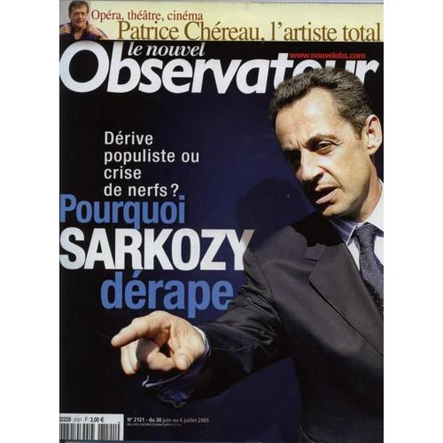 Le Nouvel Observateur N 2121 : Pourquoi Sarkozy Drape