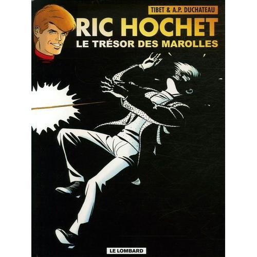 Ric Hochet Tome 72 - Le Trsor Des Marolles   de Duchteau Andr-Paul  Format Album 