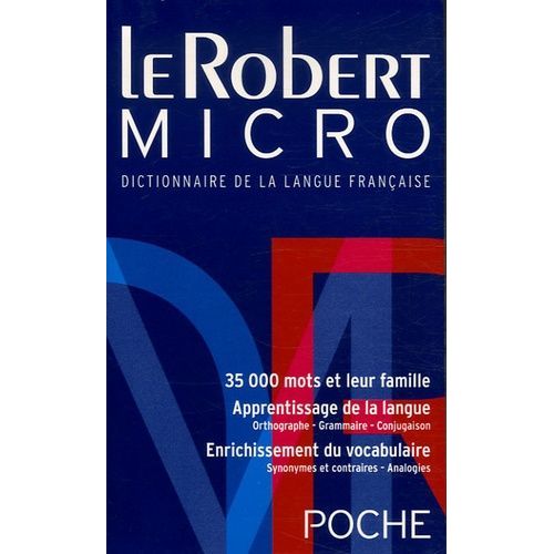 Le Robert Micro - Dictionnaire D'apprentissage De La Langue Franaise Version Broche   de alain rey  Format Broch 