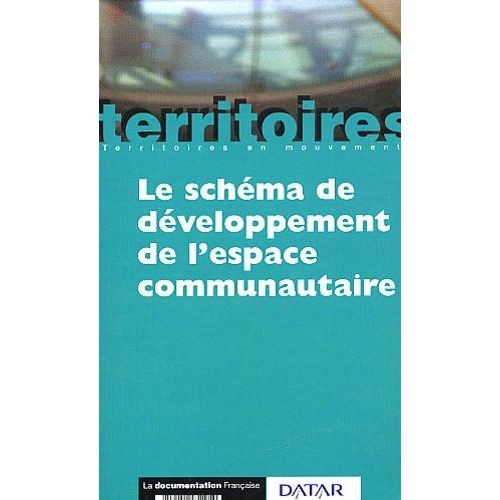 Le Schma De Dveloppement De L'espace Communautaire   de Peyrony Jean  Format Broch 
