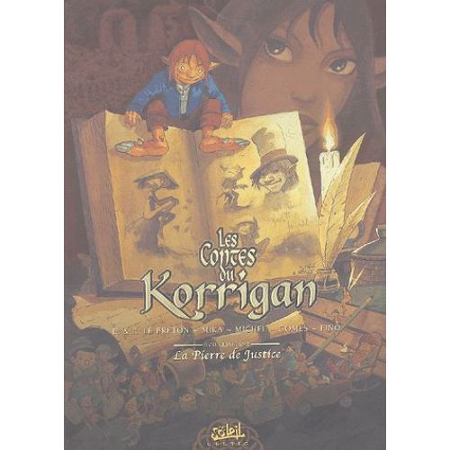 Les Contes Du Korrigan Tome 4 - La Pierre De Justice   de Erwan Le Breton  Format Album 