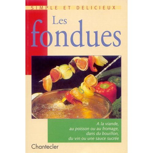 Les Fondues    Format Broch 