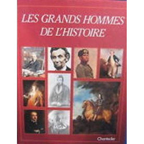 Les Grands Hommes De L'histoire   