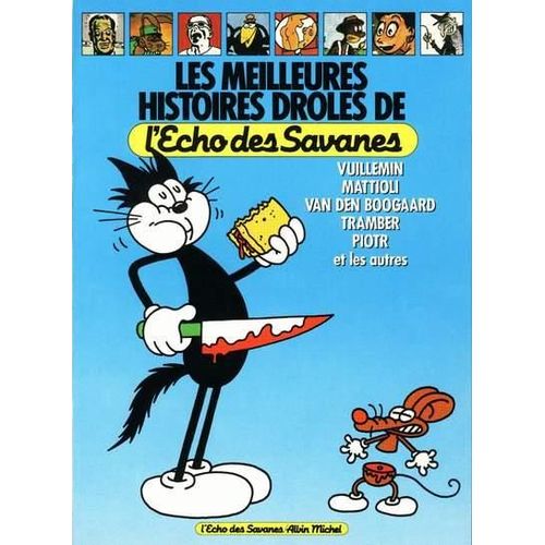 Les Meilleures Histoires Droles De L'echo Des Savanes   de Collectif 