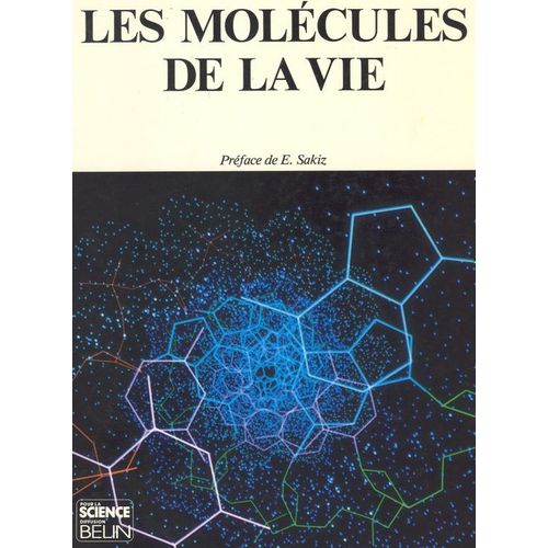Les Molcules De La Vie   
