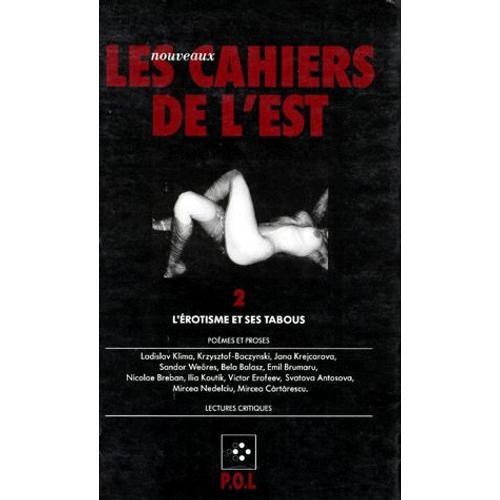 Les Nouveaux Cahiers De L'est N 2 - L'rotisme Et Ses Tabous   de Marie-France Ionesco  Format Broch 