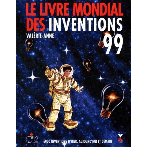 Le Livre Mondial Des Inventions 99   de Giscard d'Estaing Valrie-Anne  Format Reli 