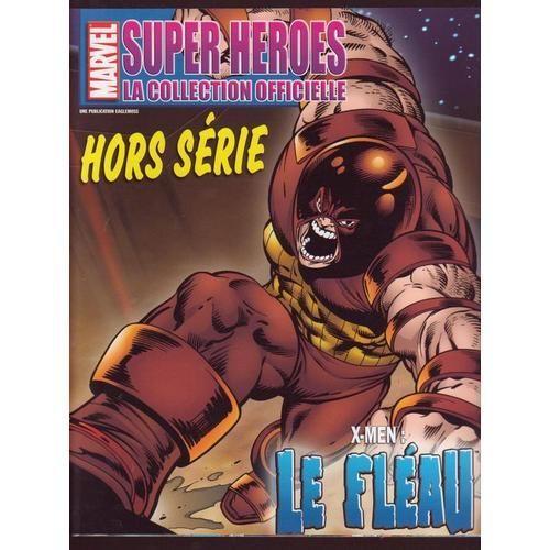 Marvel Super-Heroes : La Collection Officielle (La Revue Seule, Sans Figurine) Hors-Srie N 1 : Le Flau / The Juggernaut