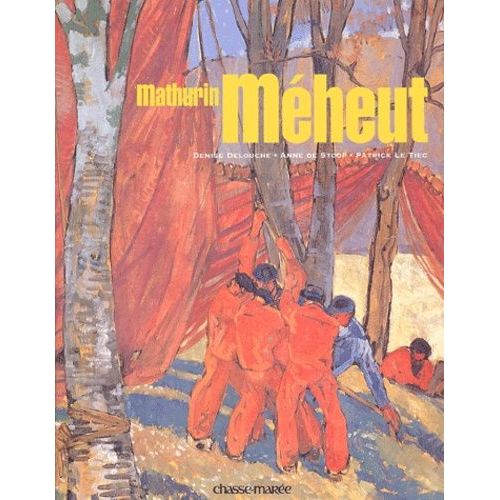 Mathurin Mheut   de Delouche Denise  Format Reli 