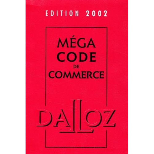 Mga Code De Commerce - Edition 2002   de yves chaput  Format Reli 