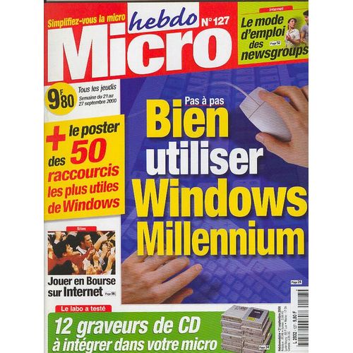 Micro Hebdo N 127 : Bien Utiliser Windows Millennium