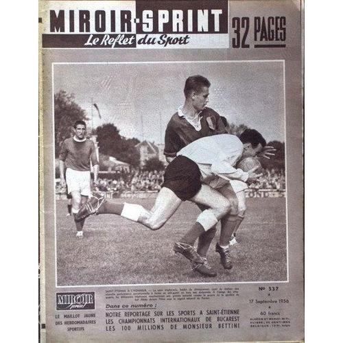 Miroir Sprint N 537 Du 17/09/1956