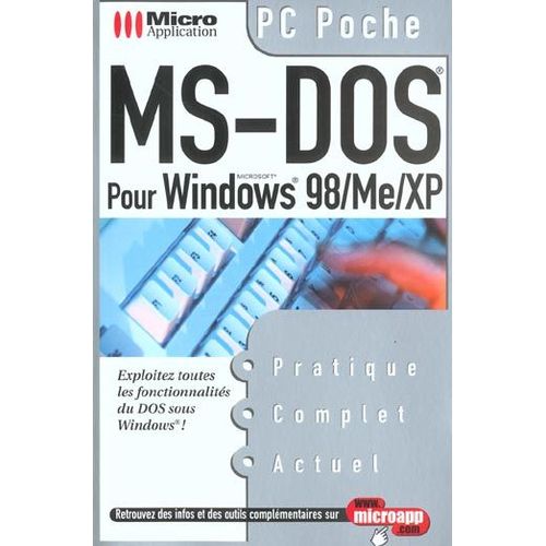 Ms-Dos Pour Windows 98/Me/Xp   de Freihof Michael  Format Poche 