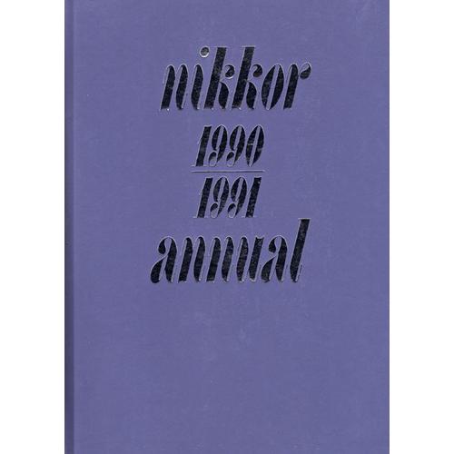 Nikkor Annual 1990-1991 de Collectif