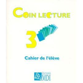 Coin Lecture 3 Cahier Manuels Scolaires Rakuten