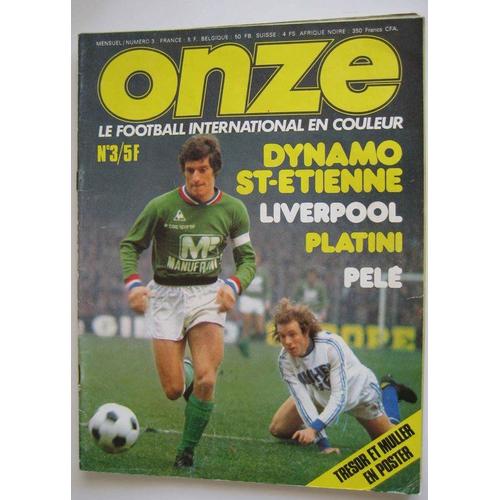 Onze N 3 : Dynamo  St Etienne - Liverpool - Platini - Pele   de COLLECTIF 