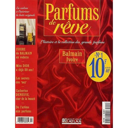 Parfums De Rve  N 1 : L'histoire & La Collection Des Grands Parfums - Balmain Ivoire
