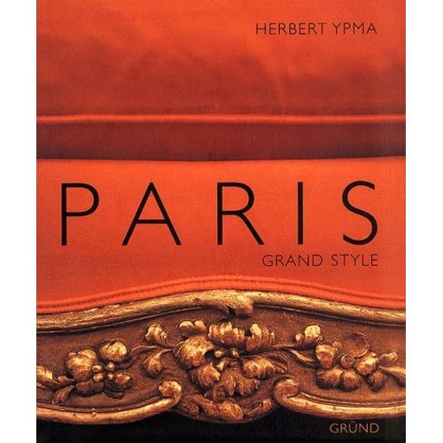 Paris - Grand Style   de Ypma Herbert  Format Reli 