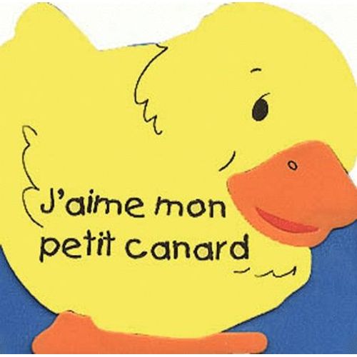 J'aime Mon Petit Canard   de Collectif  Format Album 