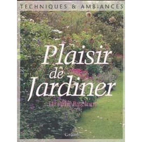 Plaisir De Jardiner   de Buchan Ursula  Format Reli 