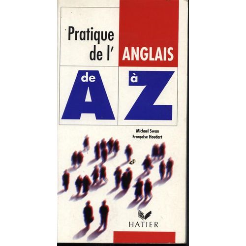 Pratique De L'anglais De A  Z   de Houdart Franoise  Format Beau livre 