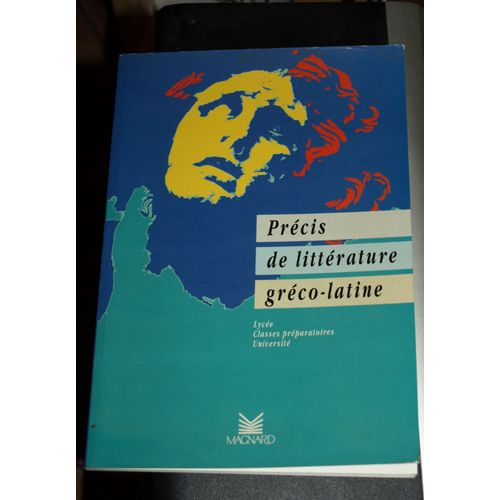 Prcis De Littrature Grco-Latine   de Etienne Calais  Format Broch 