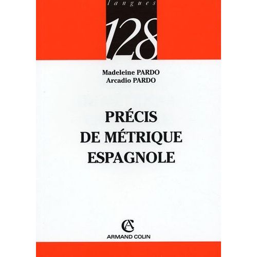 Prcis De Mtrique Espagnole   de Pardo Madeleine  Format Poche 