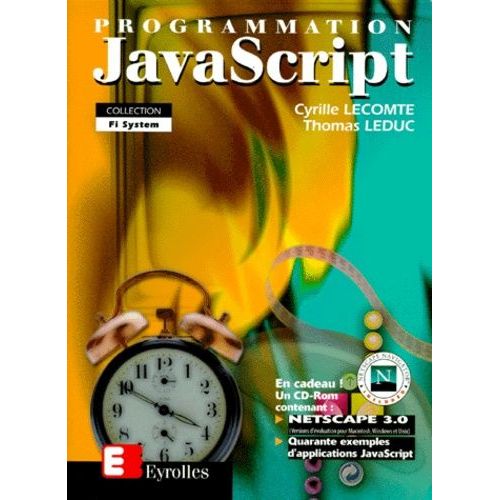 Programmation Javascript - Avec Cd-Rom   de Lecomte Cyrille  Format Broch 